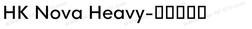 HK Nova Heavy字体转换